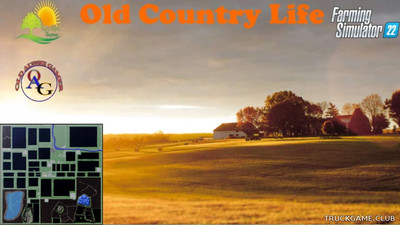 Мод "Old Country Life 4X v1.3" для Farming Simulator 22