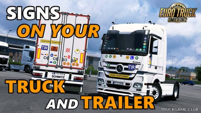 Мод "Signs on Your Truck and Trailer v1.0.4.68" для Euro Truck Simulator 2