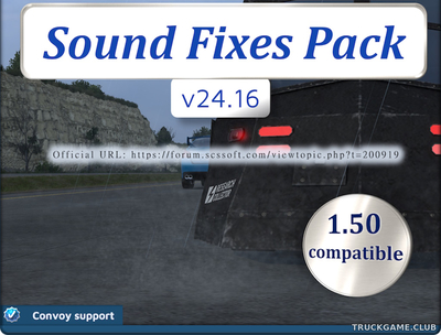 Мод "Sound Fixes Pack v24.16" для Euro Truck Simulator 2